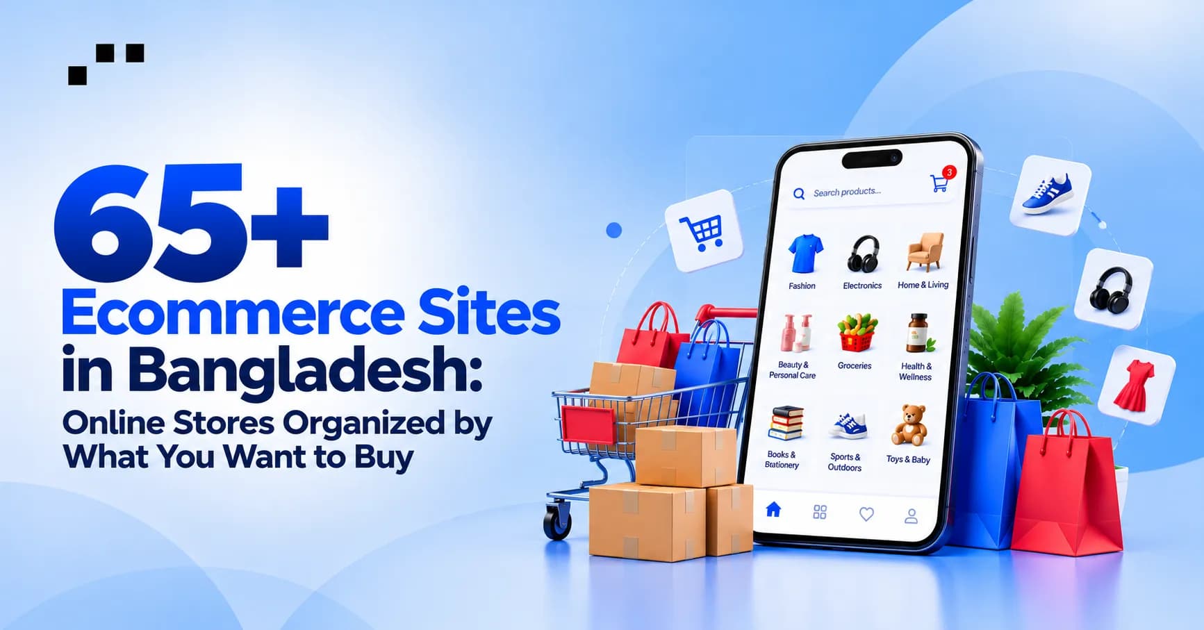 Banner for 65+ ecommerce sites in Bangladesh, showing a phone with shopping categories beside a cart, boxes and shopping bags