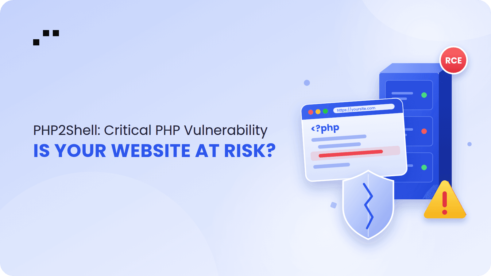 PHP2Shell: Is Your Website at Risk? What Every Business Owner Needs to Know