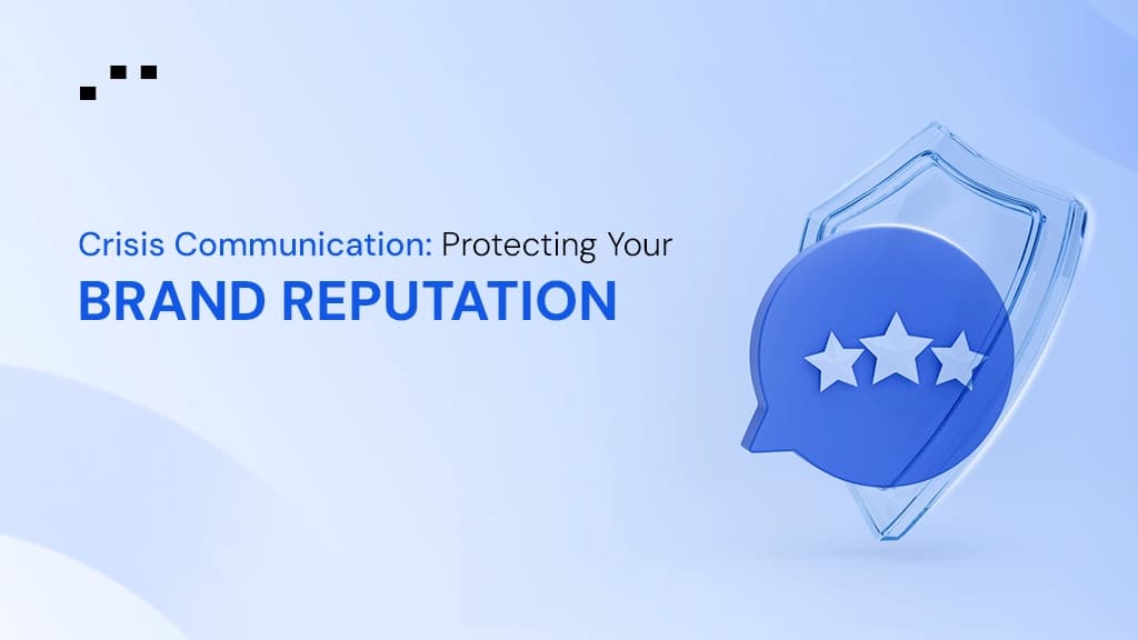 An illustration of a shield and stars inside a speech bubble, emphasizing the role of crisis communication in safeguarding brand reputation.